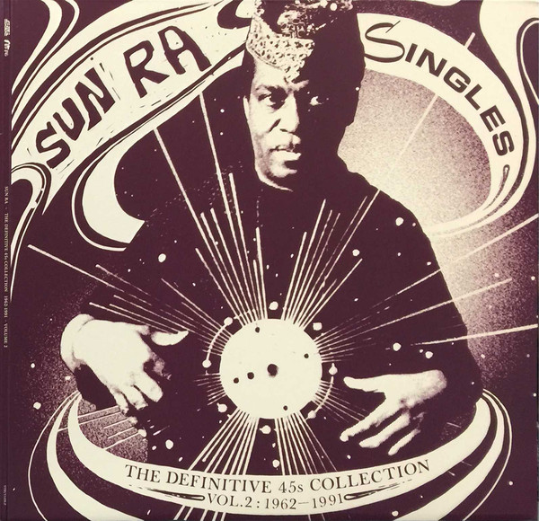 Sun Ra - Singles Vol.2 (Definitive 45s Collection 1952-91) : 3LP