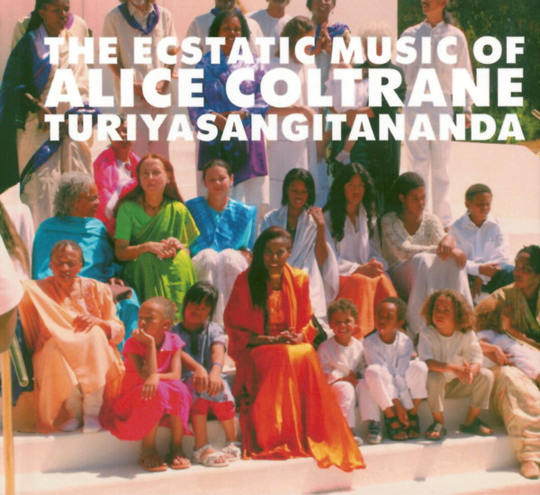 Alice Coltrane - World Spirituality Classics 1: The Ecstatic Music : CD