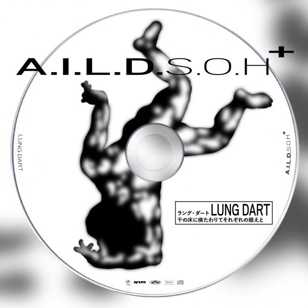 Lung Dart - A.I.L.D.S.O.H+ : CD