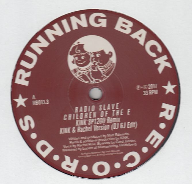 Radio Slave - Children Of The E Music (KiNK Remix) : 12inch