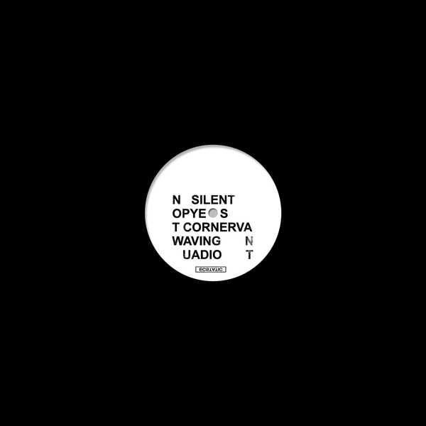 Pye Corner Audio/ Silent Servant/ Not Waving - Limited Edition EP : 12inch