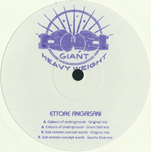 Ettore Angrisani - Colours of underground : 12inch