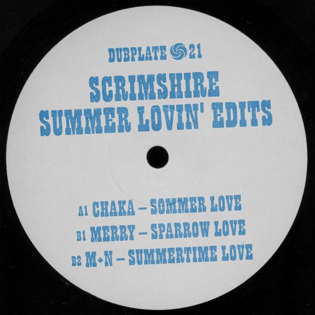 Chaka / Merry / M+n - Scrimshire Summer Lovin&#039; Edits : 12inch
