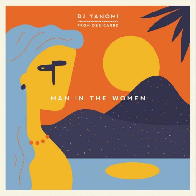 DJ Yanomi - Man In The Women : CD