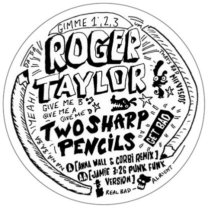 Roger Taylor - Two Sharp Pencils (Get Bad) : 12inch
