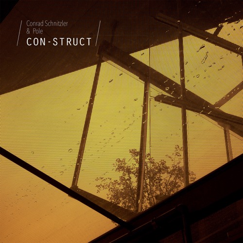 Conrad Schnitzler / Pole - Con-Struct : LP