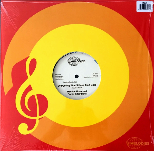 MAURICE MOORE &amp; FAMILY AFFAIR BAND - Everything That Shines Ain't Gold