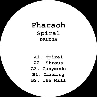 Pharaoh - Spiral : 12inch