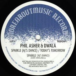 Phil Asher & Dwala - Sparkle (AJ’s Dance) / Today’s Tomorrow