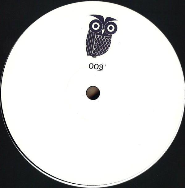 The Owl - OWL003 : 12inch