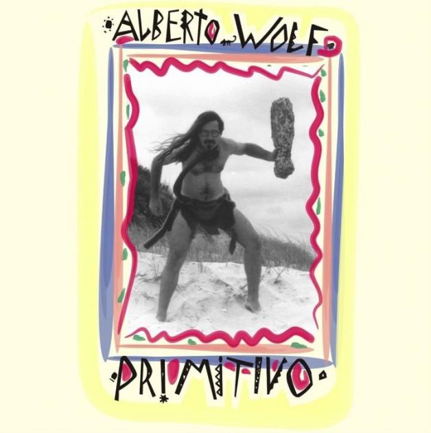 Alberto Wolf - Primitivo : CD