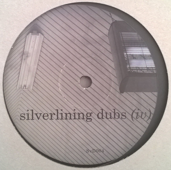 Silverlining - Silverlining Dubs (IV) : 12inch