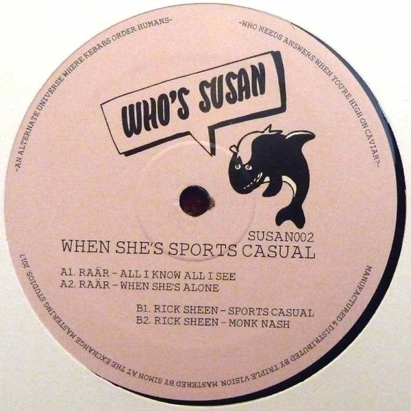 Raar / Rick Sheen - When She's Sports Casual EP : 12inch