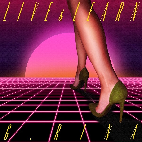 G.Rina - Live & Learn
