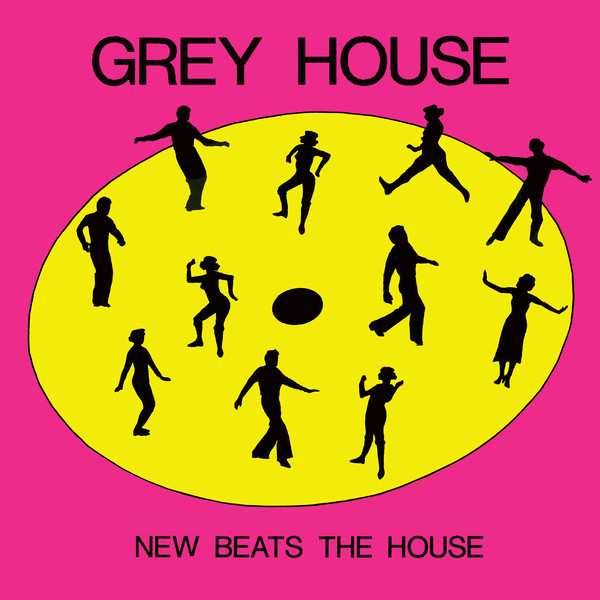 Greyhouse - New Beats The House : 12inch