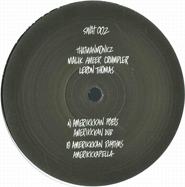 Thatmanmonkz / Mailk Ameer Crumpler & Leron Thomas - AMERIKKKAN POETS : 12inch