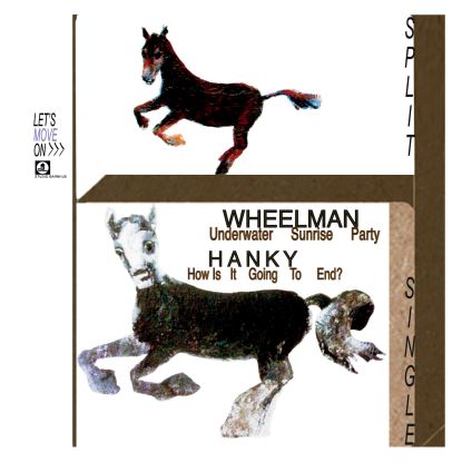 Wheelman / Hanky - Split Single : 12inch