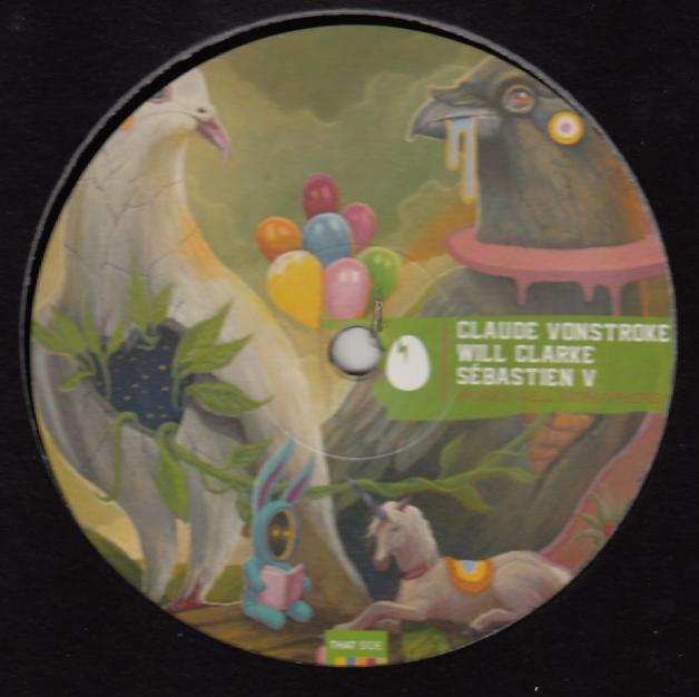 Claude Vonstroke, Will Clarke & Sebastien V - Works Well With Others EP
