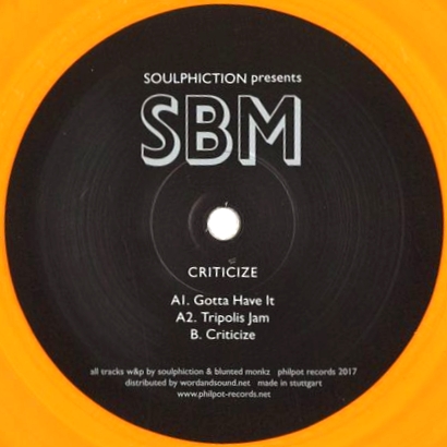 Soulphiction Presents Sbm - CRITICIZE : 12inch