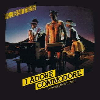K.Bytes - I Adore Commodore- Computer Music Flash : LP