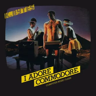 K.Bytes - I Adore Commodore- Computer Music Flash : LP