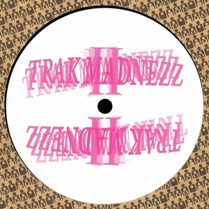 Various Artists - Trak Madnezz II : 12inch