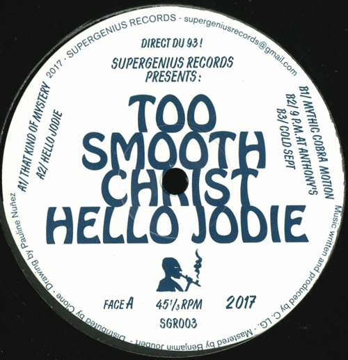 Too Smooth Christ - Hello Jodie : 12inch