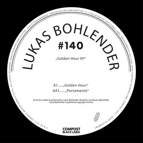 Lukas Bohlender - Golden Hour EP - Compost Black Label 140 : 12inch