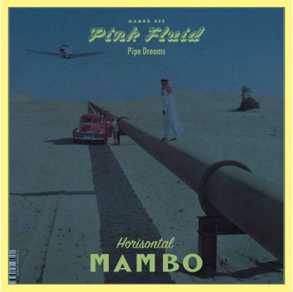 Pink Fluid - Pipe Dreams : LP