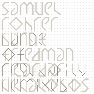 Samuel Rohrer - Range Of Regularity Remixes II : 12inch