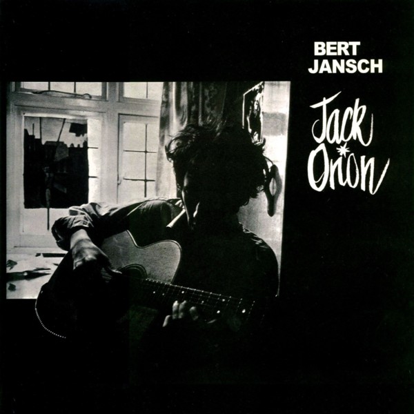Bert Jansch - Jack Orion : LP