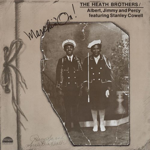 The Heath Brothers - Marchin' On : LP