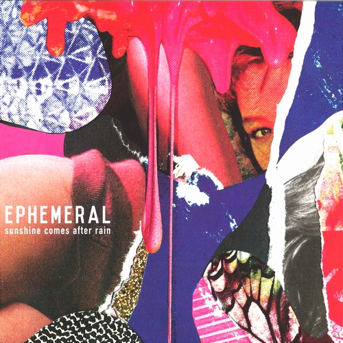 Ephemerals - Sunshine After The Rain : 12inch