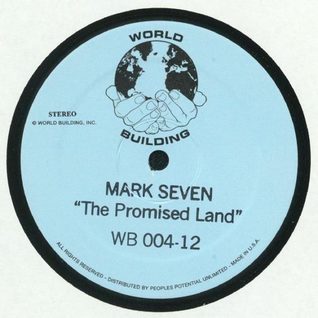 Mark Seven - The Promised Land : 12inch