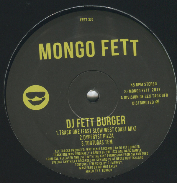 DJ Fett Burger - FETT 303 : 12inch