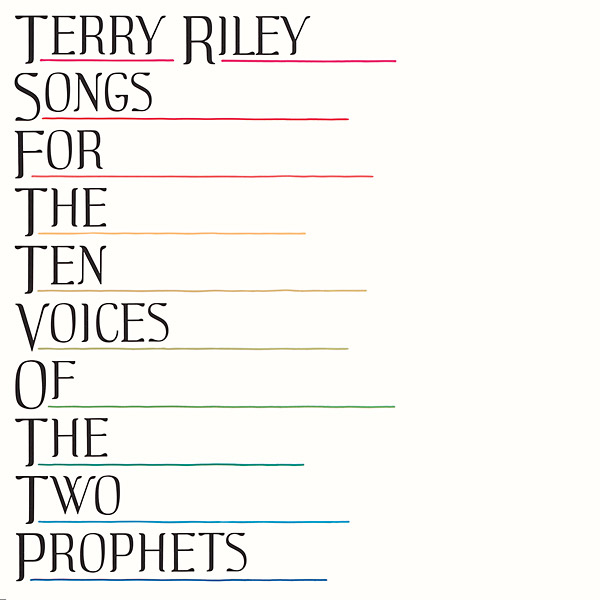 Terry Riley - Songs For The Ten Voices Of The Two Prophets : LP