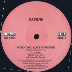 Daphne - When You Love Someone : 12inch