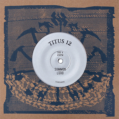 Titus 12 - Summon Luxo / Silly Youth