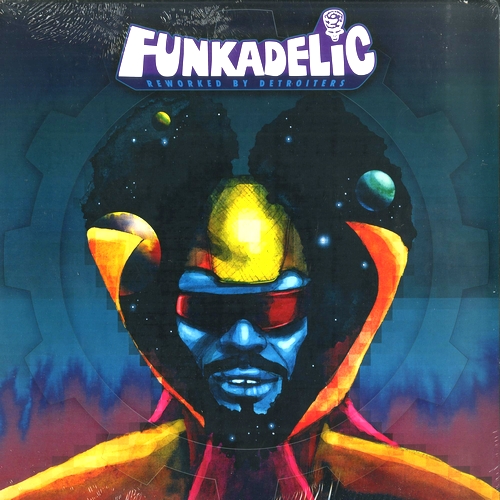 Funkadelic - Reworked By Detroiters : 3LP