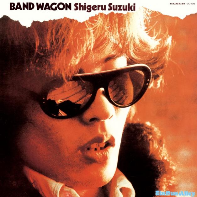 Shigeru Suzuki (鈴木茂) - Band Wagon : LP