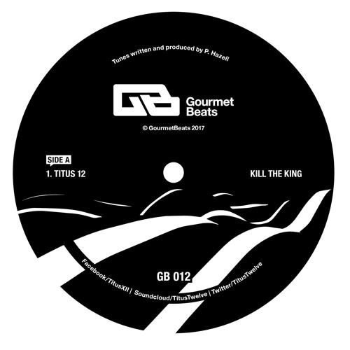 Titus 12 - Kill The King / Drifter Dub / Happy Friday : 12inch