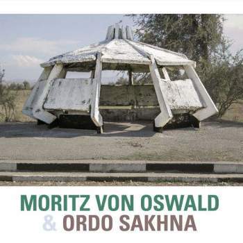 Moritz Von Oswald & Ordo Sakhna - Moritz Von Oswald & Ordo Sakhna : 2x10inch