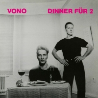 Vono - DINNER FUR 2 : LP