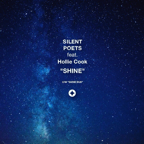 Silent Poets Feat. Holie Cook - Shine : 7inch
