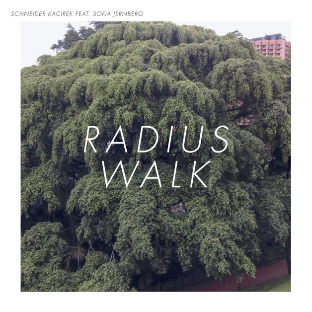 Schneider Kacirek - Radius Walk : LP＋CD