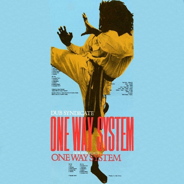 Dub Syndicate - One Way System