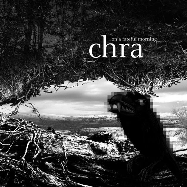 Chra - On a Fateful Morning : LP