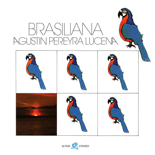 Agustin Pereyra Lucena - Brasiliana : LP + DOWNLOAD CODE