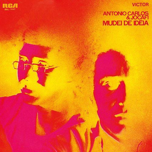 Antonio Carlos & Jocafi - Mudei de Ideia : LP