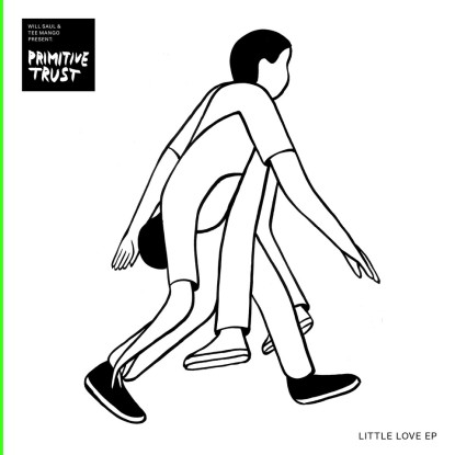 Primitive Trust - Little Love Ep (Tee Mango, Floorplan Remix) : 12inch
